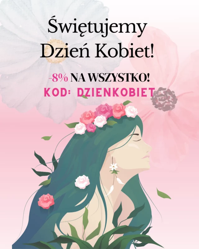 Świętujemy Dzień Kobiet! 🌸 -8% na wszystko! 💝
Kod: DZIENKOBIET – tylko do 08.03.2025, do końca dnia! ⏳